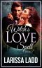 [Warlock Romance Trilogy 02] • The Witch's Love Spell 2